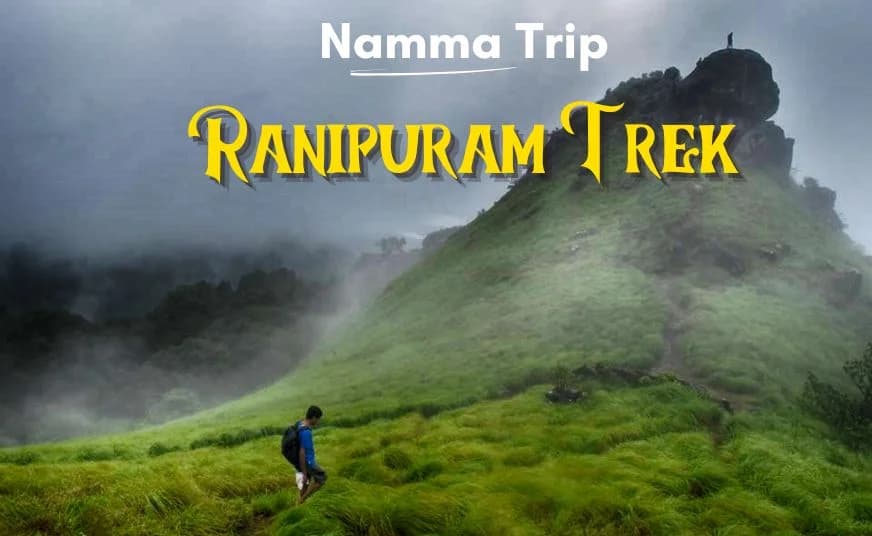 Ranipuram Trek from Bangalore poster