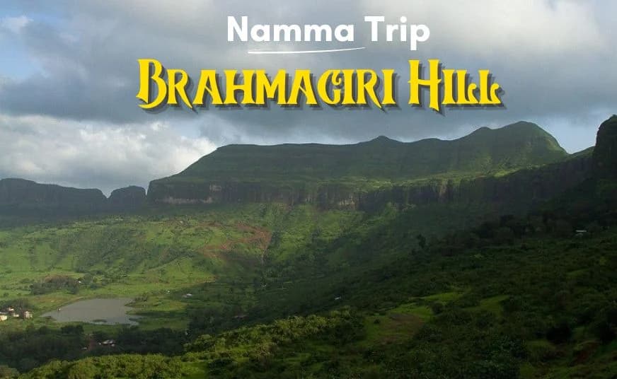Bhrahmagiri trek from Bangalore poster