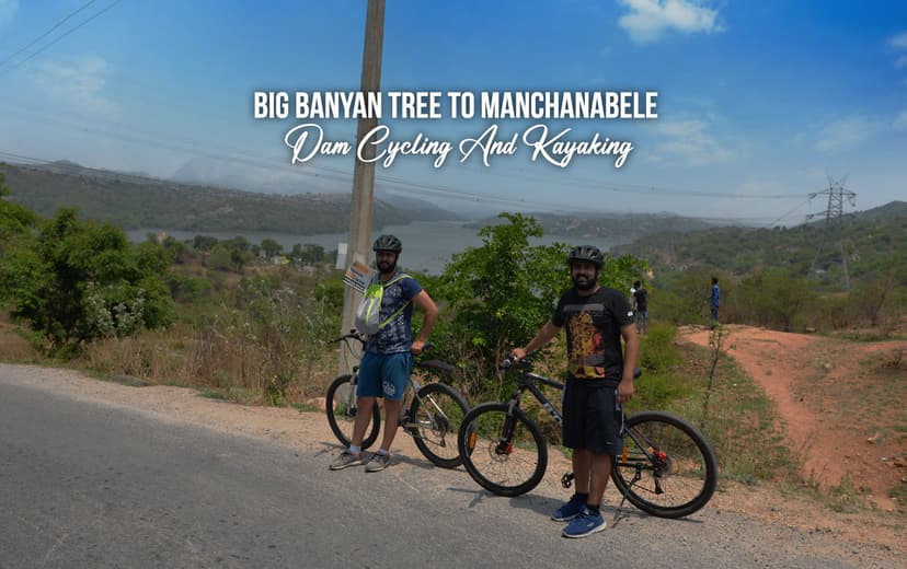 Big Banyan Tree to Manchanabele Dam Cycling And Kayaking poster